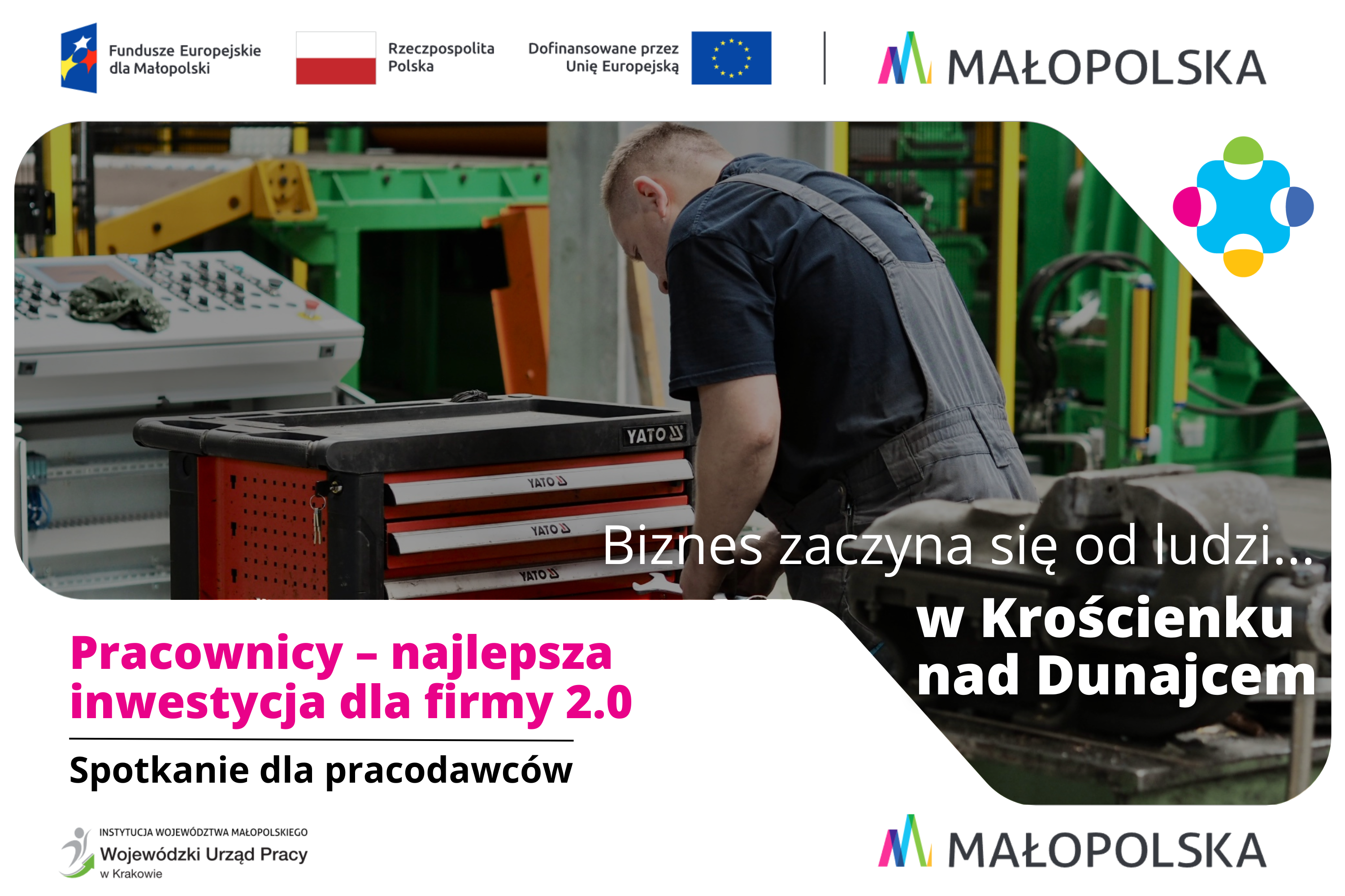 Mężczyzna w roboczym ubraniu pochyla się nad czerwoną szafką z narzędziami. Na zdjęciu widoczne są napisy: Biznes zaczyna się od ludzi... w Krościenku nad Dunajcem oraz Pracownicy - najlepsza inwestycja dla firmy 2.0 Spotkanie dla pracodawców.