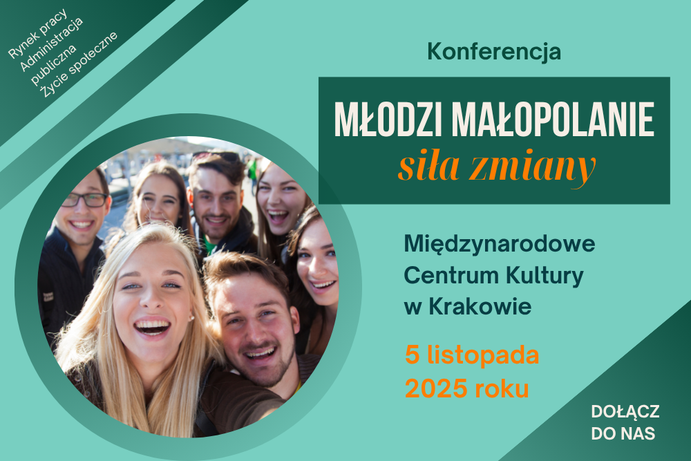 Porozmawiajmy o młodych Małopolanach. Konferencja o sile zmiany